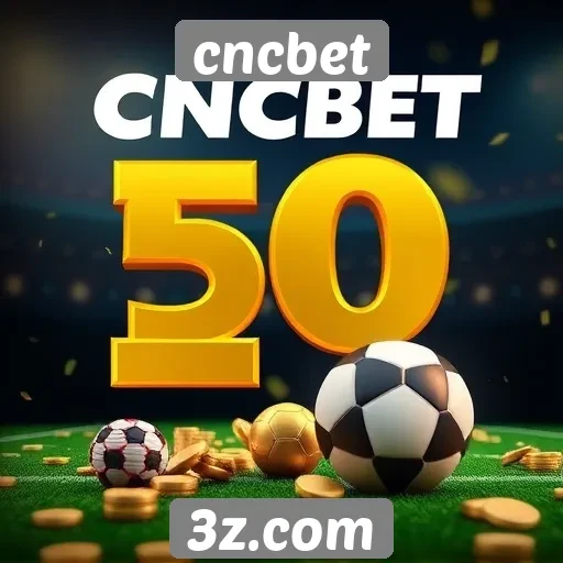 cncbet | Bonificações e promoções disponíveis na cncbet